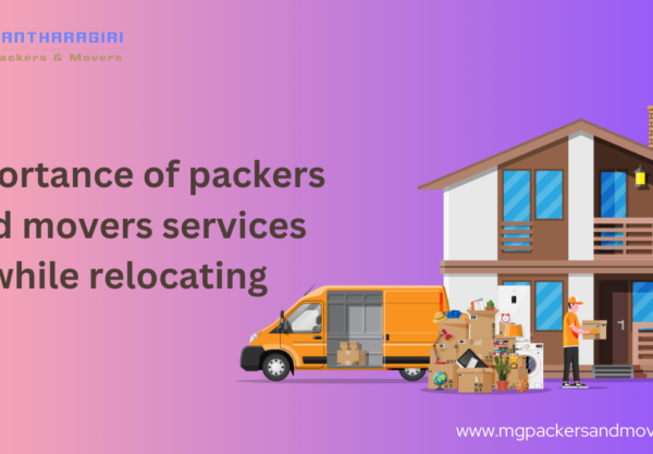 Importance of packers and movers services while relocating